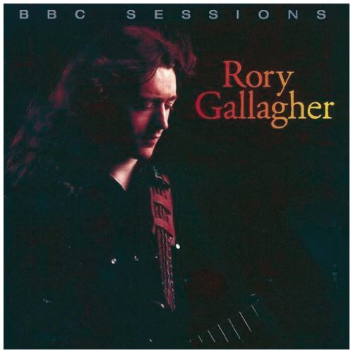 Gallagher , Rory - The BBC Sessions (Remastered)