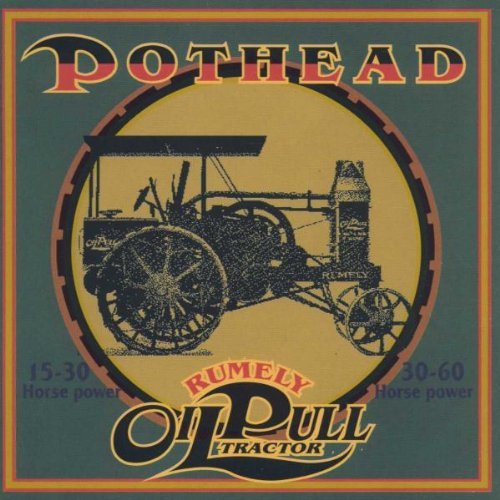 Pothead - Rumely Oil Pull