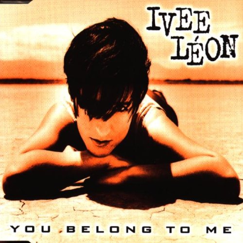 Leon , Ivee - You Belong to Me (Maxi)