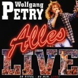  - Wolfgang Petry - Das letzte Konzert, Live: Einfach Geil!