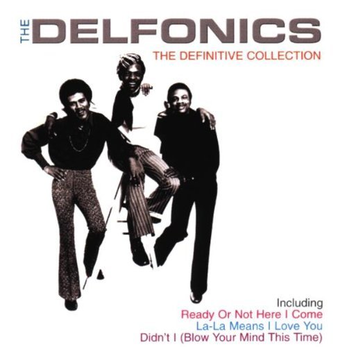 the Delfonics - The Definitive Collection