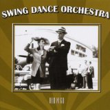 Swing Dance Orchestra - Life Goes to a Party