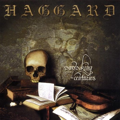 Haggard - Awaking the centuries