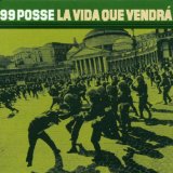 99 Posse - Curre Curre Guagliò