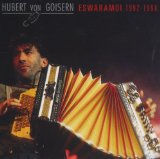 Goisern , Hubert Von - Inexil