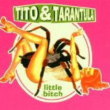 Tito & Tarantula - Tarantism