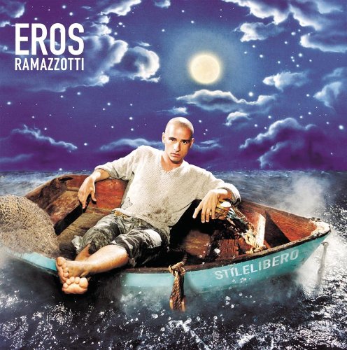 Ramazzotti , Eros - Stilelibero