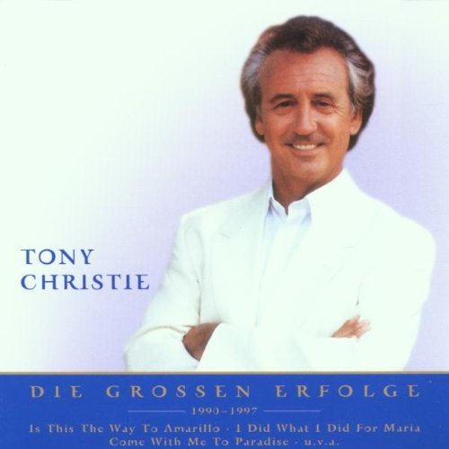 Tony Christie - Nur das Beste