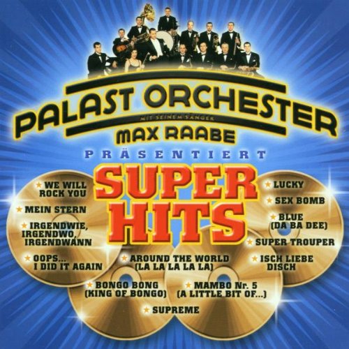 Raabe , Max & Palast Orchester - Superhits