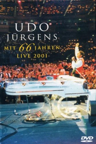 Jürgens , Udo - Udo Jürgens: Mit 66 Jahren - Live 2001