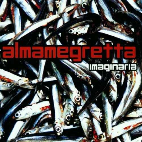 Almamegretto - Imaginaria