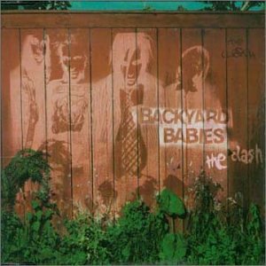 Backyard Babies - The Clash (Maxi)