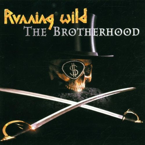 Running Wild - The Brotherhood