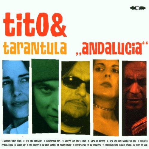 Tito & Tarantula - Andalucia