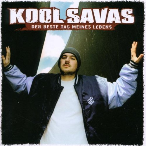 Kool Savas - Der beste tag meines lebens