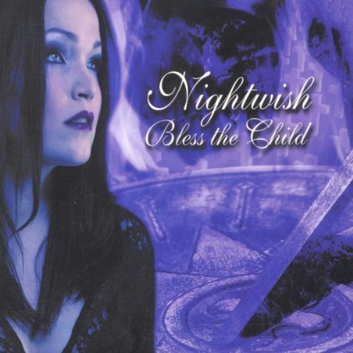 Nightwish - Bless the Child