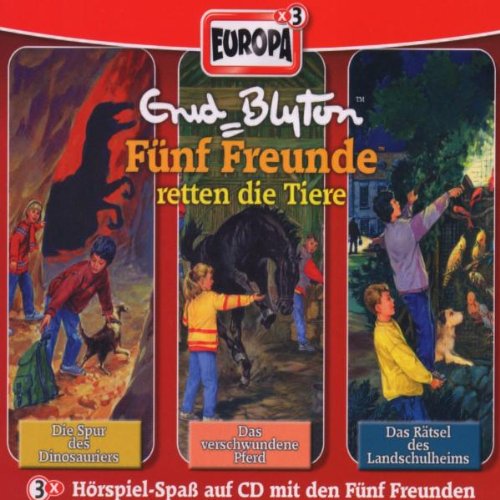 Blyton , Enid - Fünf Freunde retten Tiere (... und die Spur des Dinosauriers / ... und das verschwundene Pferd / ... lösen das Rätsel des landschulheims)