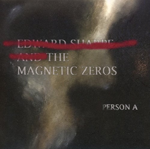 Edward Sharpe & the Magnetic Zeros - Persona