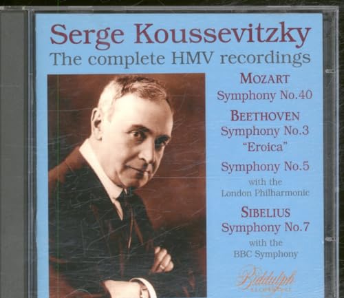 Koussevitzky , Serge & The BBC Symphony Orchestra - The Complete HMV Recordings (Mozart / Beethoven / Sibelius)