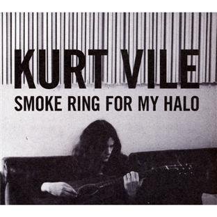 Kurt Vile - Smoke Ring for My Halo