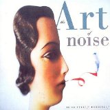 Art of Noise [Re-Issue] - (Who's Afraid of?) The Art of Noise