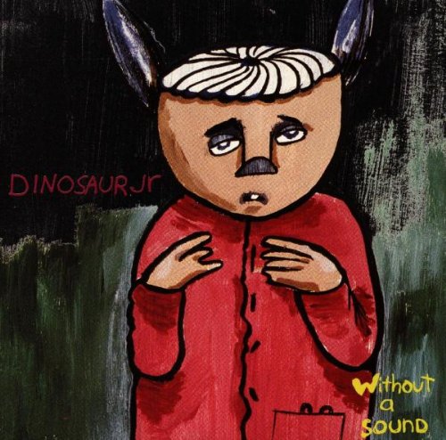 Dinosaur Jr. - Without a sound