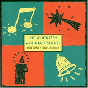 Dresdner Kreuzchor - Die schönsten Weihnachtslieder