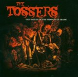 Tossers - Long Dim Road