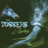 Tossers - They Valley of the Shadows of Death