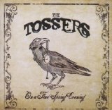 Tossers - They Valley of the Shadows of Death