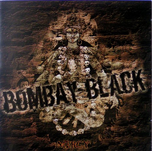 Bombay Black - Mercy