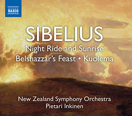 Sibelius , Jean - Night Ride And Sunrise / Belshazzar's Feast / Kuolema (Inkinen, NZSO)