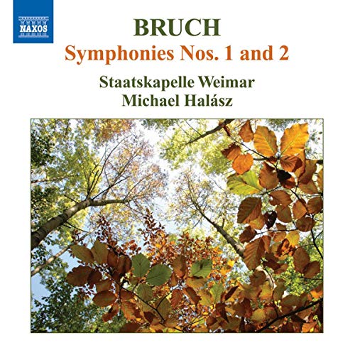 Bruch , Max - Symphonies Nos. 1 And 2 (Halasz)