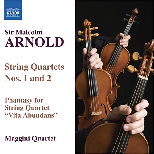 Arnold , Sir Malcolm - String Quartets Nos. 1 and 2 (Maggini Quartet)