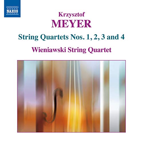 Meyer , Krzysztof - String Quartets Nos. 1, 2, 3 And 4 (Wieniawski String Quartet)