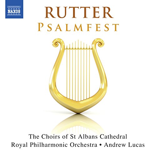 Rutter , John - Psalmfest (Lucas)