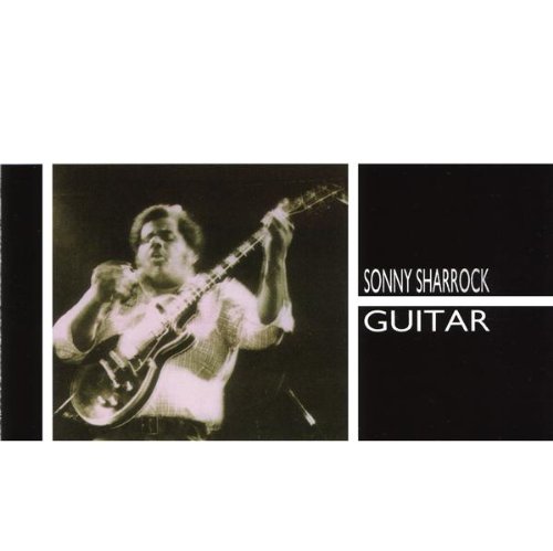 Sharrock , Sonny - Guitar