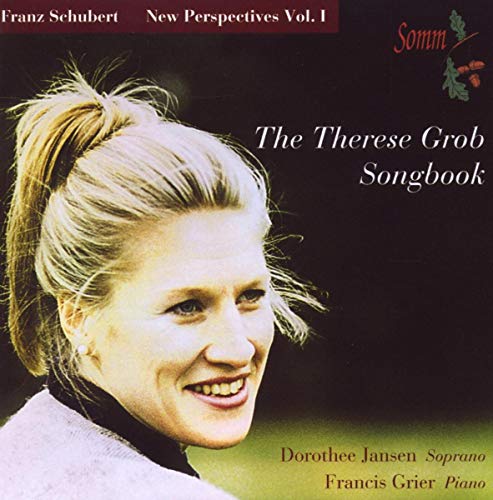 Jansen , Dorothee & Grier , Francis - Schubert: The Therese Grob Songbook