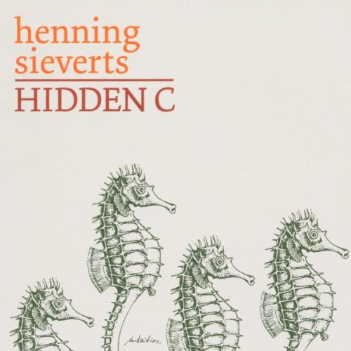 Sieverts , Henning - Hidden C