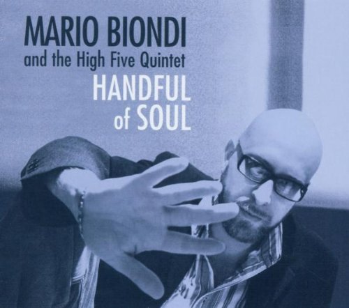 Mario-High Five Quintet Biondi - Handful of Soul