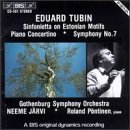 E. Tubin - Sym 7/Sinf/Concertino Pno