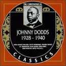 Johnny Dodds - Johnny Dodds 1928 1940