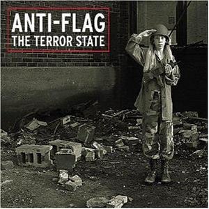 Anti-Flag - The terror state