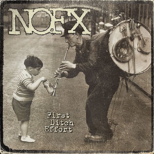 Nofx - First Ditch Effort [Vinyl LP]