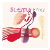 Sleater-Kinney - The Hot Rock