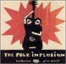 Folk Implosion , The - o. Titel