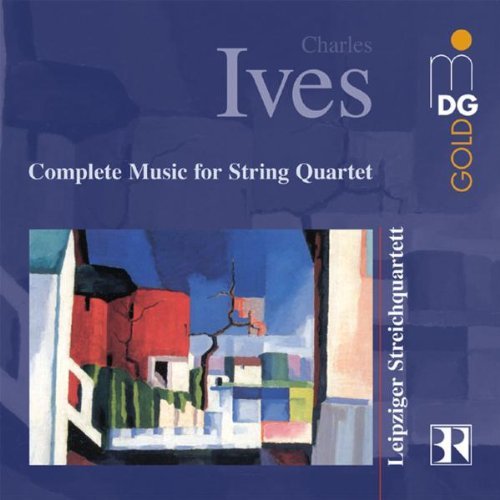 Ives , Charles - Chamber Music - Complete Music for String Quartet (Leipziger Streichquartett, Schleiermacher, Kwak)