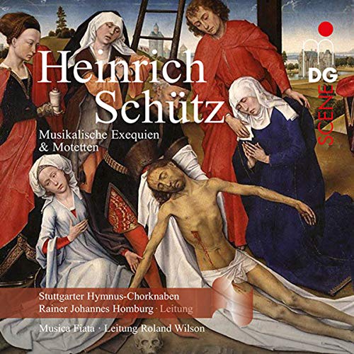 Schütz , Heinrich - Musikalische Exequien & Motetten (Stuttgarter Hymnus-Chorknaben, Homburg, Musica Fiata, Wilson) (SACD)