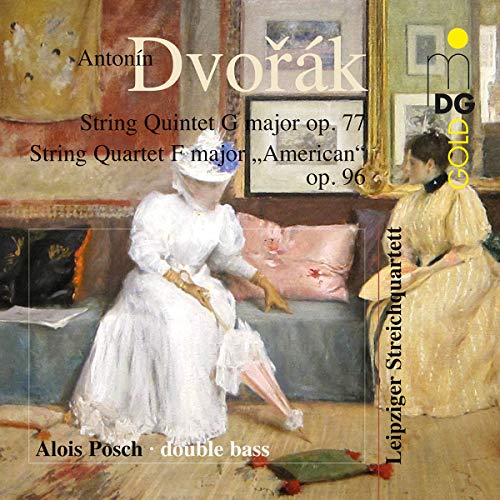 Dvorak , Antonin - String Quintet G Major, Op. 77 / String Quartet F Major 'Amsterdam', Op. 96 (Posch, Leipziger Streichquartett) (SACD)