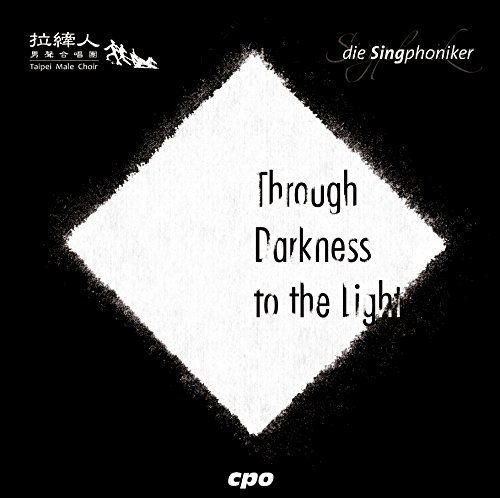 SingPhoniker , Die - Schneider: The Fire Of Innocence In The Darkness Of The World (Taipei Male Choir, Yen-Hsiang)